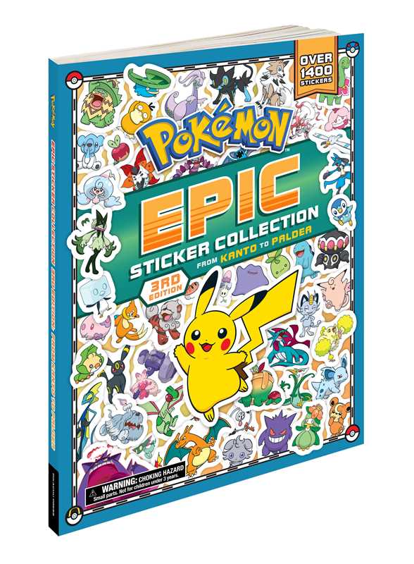 Pokémon Epic Sticker Collection 3rd Edition: From Kanto to Paldea by Pikachu Press