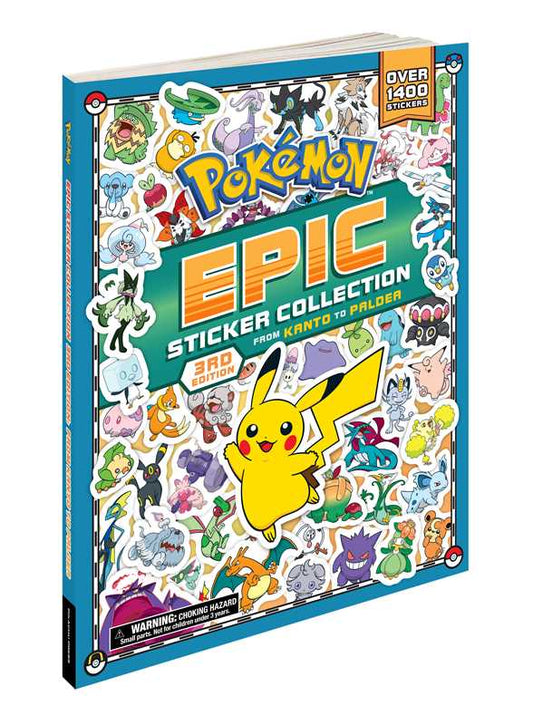Pokémon Epic Sticker Collection 3rd Edition: From Kanto to Paldea by Pikachu Press