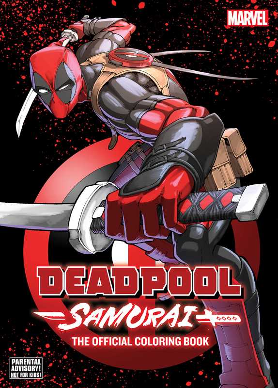 Deadpool: Samurai—The Official Coloring Book by VIZ Media
