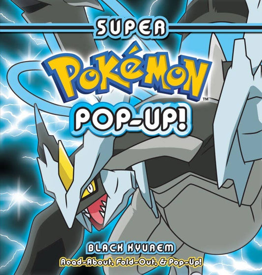 Super Pokemon Pop-Up: Black Kyurem by Pikachu Press