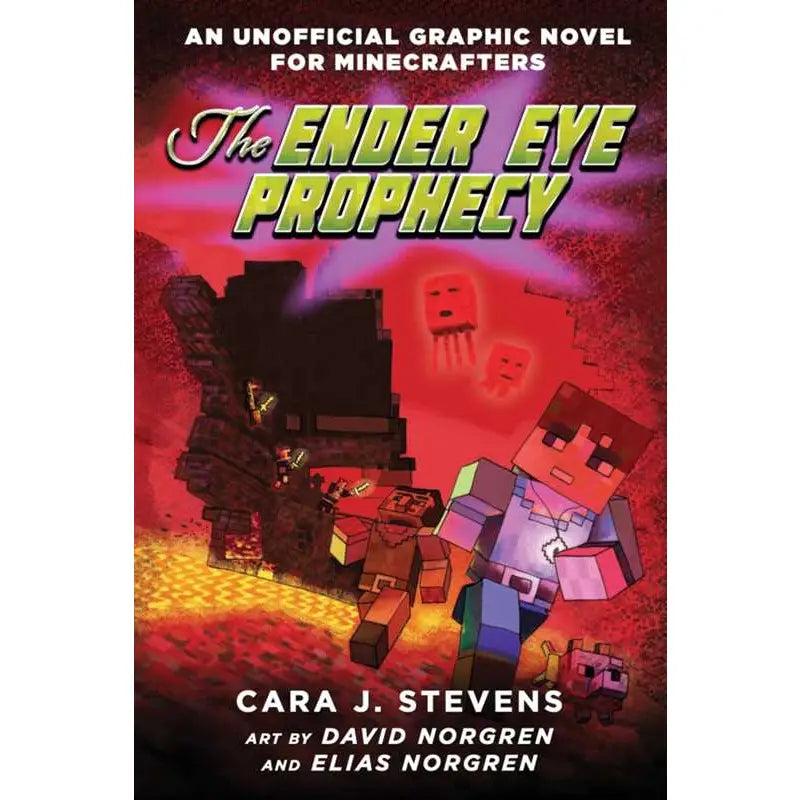The Ender Eye Prophecy: An Unofficial Graphic Novel for Minecrafters