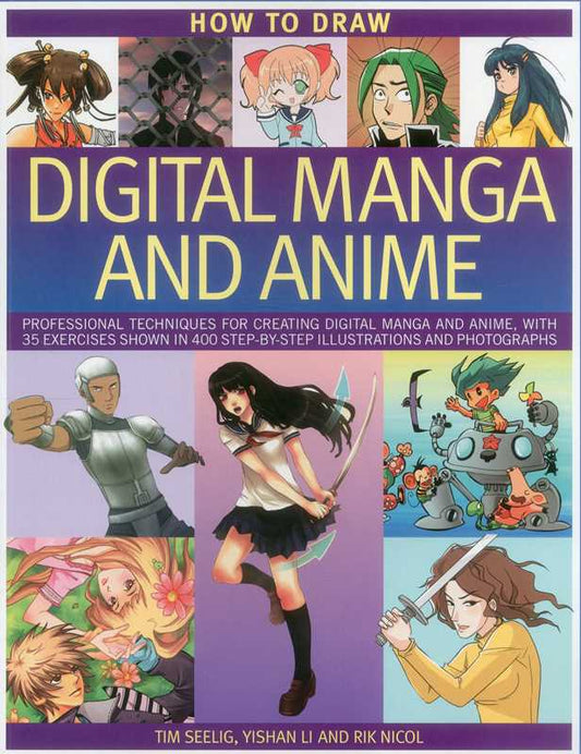 How to Draw Digital Manga and Anime by Tim Seelig